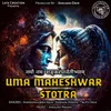 About Uma Maheshwar Stotra Song